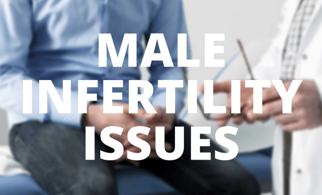  How to Fight against Rising Infertility among Men