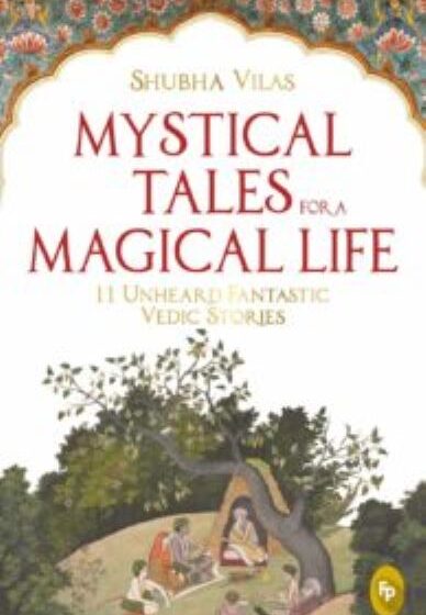  Mystical Tales For A Magical Life