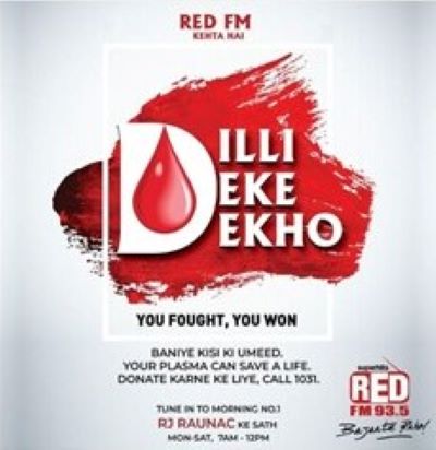  RED FM’s Dilli Deke Dekho campaign to encourage plasma donation