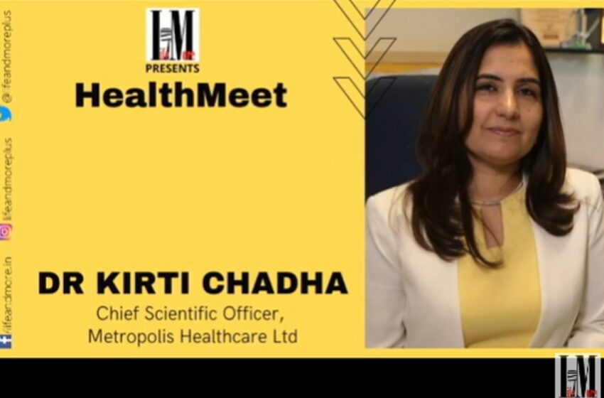  HealtMeet with oncopathologist Dr Kirti Chadha