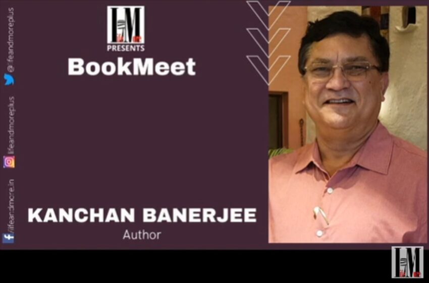  Author Kanchan Banerjee talks about his new book