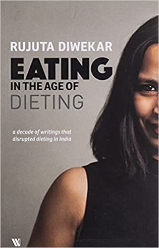  EATING SEASONAL FOODS HAS MANY HEALTH BENEFITS: RUJUTA DIWEKAR