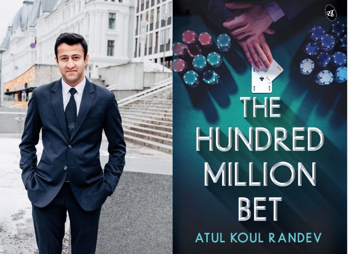  ‘The Hundred Million Bet’ is a fast-paced explosive financial thriller