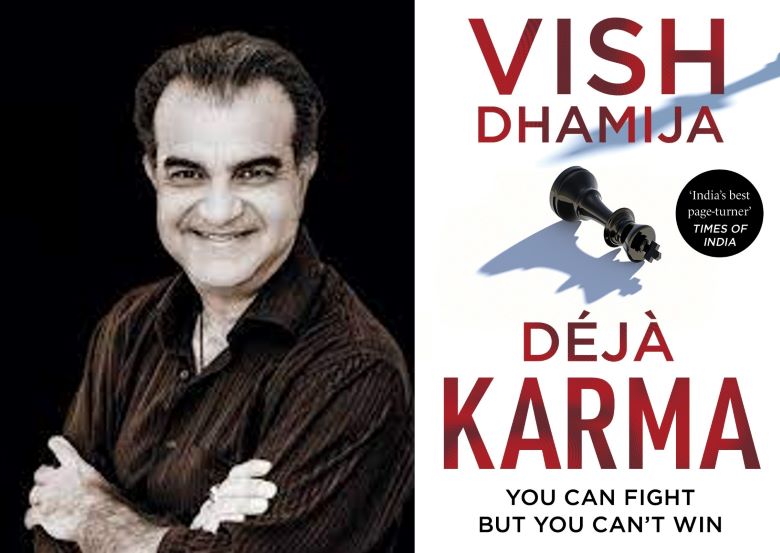  Vish Dhamija’s new book ‘Deja Karma’ revolves around philosophy of Karma