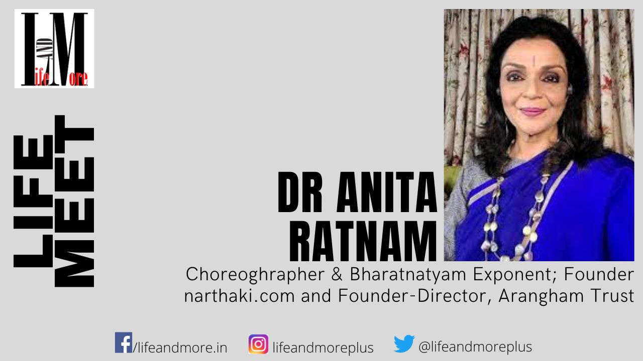Anita Rathnam is a Choreographer and a Bharatnatyam exponent.
