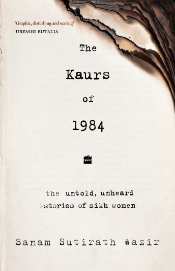  This book documents the horrors women experienced in 1984 Sikh genocide