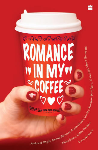  ONE CUP FULL OF ROMANCE