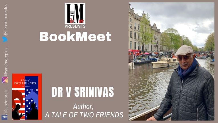  BookMeet – A Tale of Two Friends by Dr V Srinivas